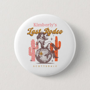 Badge Rond 5 Cm Enterrement de Vie de Jeune Fille Cowgirl Rose de 