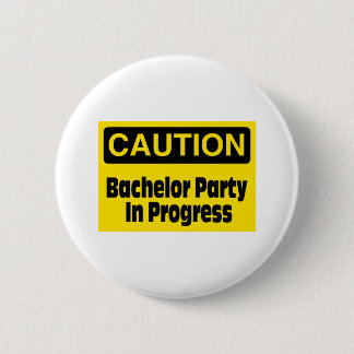 Badge Rond 5 Cm Enterrement de vie de jeune garçon en cours
