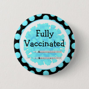 Badge Rond 5 Cm Entièrement vacciné contre le bouton Covid-19