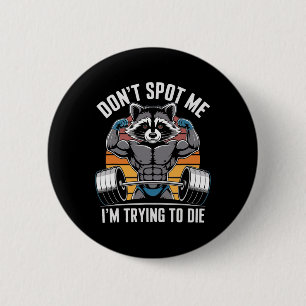 Badge Rond 5 Cm Entraînement de musculation Ne me repérez pas, j'e