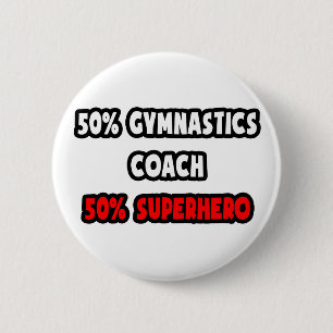 Badge Rond 5 Cm Entraîneur de demi-gymnastique ... Demi-super-hé