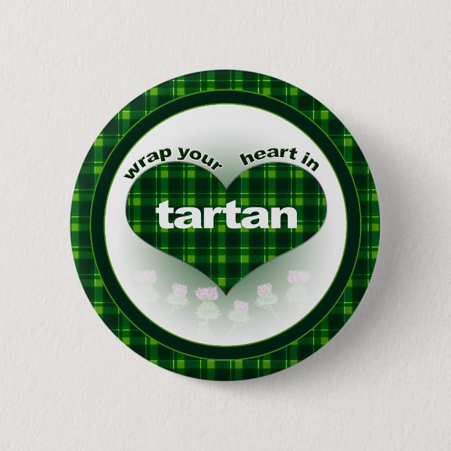 Badge Rond 5 Cm Enveloppez votre coeur dans le tartan (Devant)