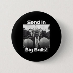 Badge Rond 5 Cm Envoyer Dans Big, Président Trump Et Doge