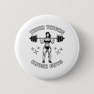 Badge Rond 5 Cm Épais cuisses Les Gars Drôle Gym Entraînement Body