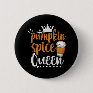 Badge Rond 5 Cm Épice citrouille Queen Funny Thanksgiving Fall Cad