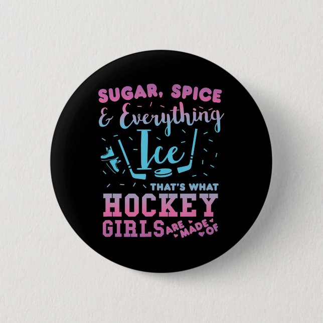 Badge Rond 5 Cm Épice De Sucre Et Tout Joueuse De Hockey Sur Glace (Devant)