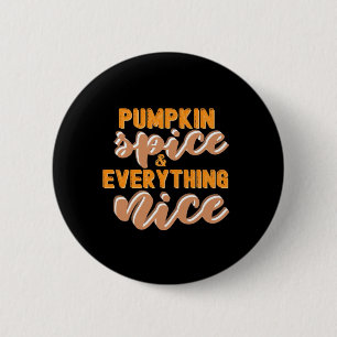 Badge Rond 5 Cm Épices citrouilles Et Tout Beau Automne
