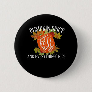 Badge Rond 5 Cm Épices citrouilles Et Tout Nice Automne Classique
