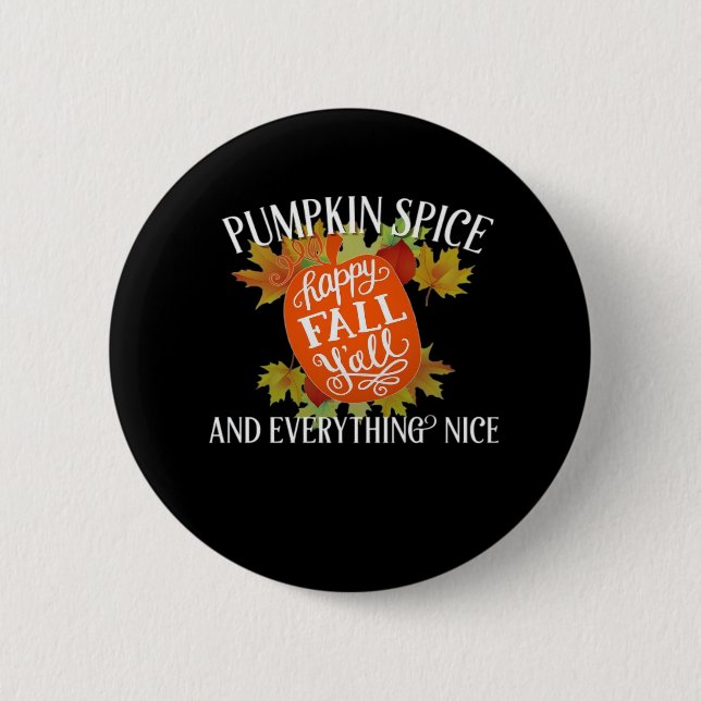 Badge Rond 5 Cm Épices citrouilles Et Tout Nice Automne Classique (Devant)