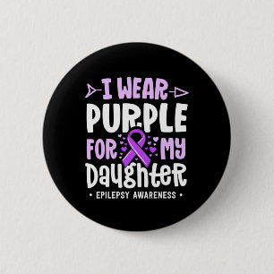 Badge Rond 5 Cm Epilepsie Ruban Je Porte Violet Pour Ma Fille Awar