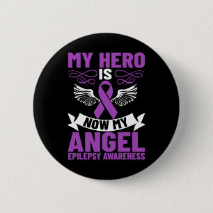 Badge Rond 5 Cm Epilepsie Ruban Mon Héros Est Maintenant Mon Ange