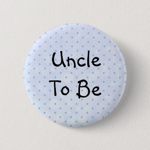 Badge Rond 5 Cm Épingle de Baby shower bleu pour que l'oncle soit