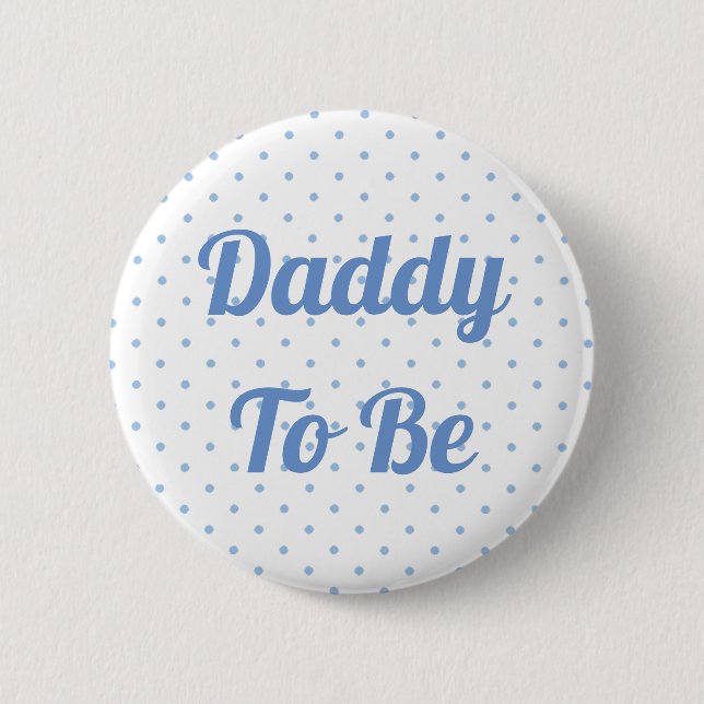 Badge Rond 5 Cm Épingle de Baby shower bleu pour que papa soit (Devant)
