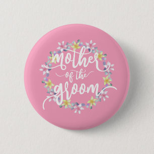 Badge Rond 5 Cm Épingle de calligraphie de mariage de la mère du m