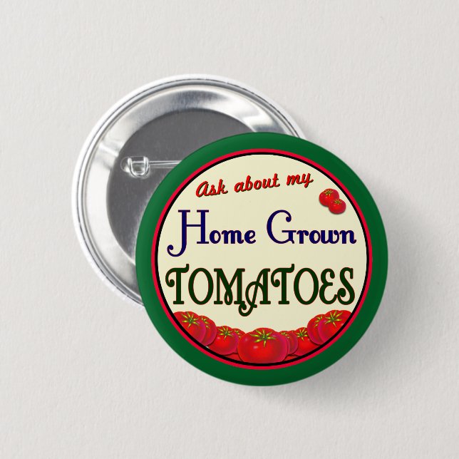 Badge Rond 5 Cm Épingle de slogan rétro pour jardinier de tomates  (Devant & derrière)