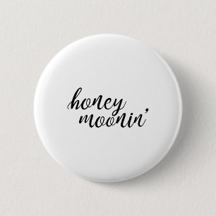 Badge Rond 5 Cm Épouse de lune de miel et de la chambre de lune de