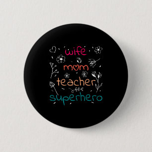 Badge Rond 5 Cm Épouse maman enseignante super-héroïne fête des mè