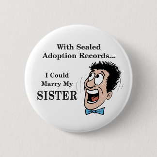 Badge Rond 5 Cm Épousez la soeur
