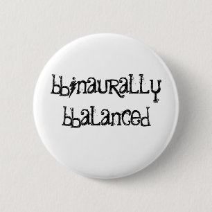 Badge Rond 5 Cm Équilibré binaurien