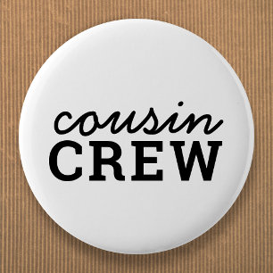 Badge Rond 5 Cm Équipage Cousin Famille de jumelage cool