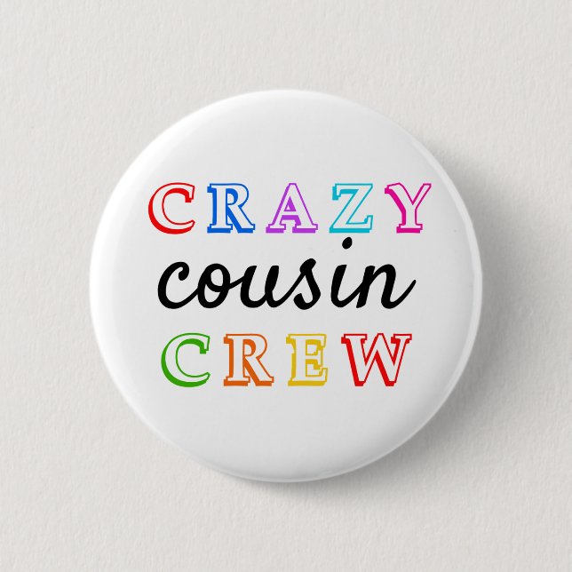 BADGE ROND 5 CM ÉQUIPAGE CRAZY COUSIN (Devant)