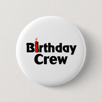 Badge Rond 5 Cm Équipage d'anniversaire
