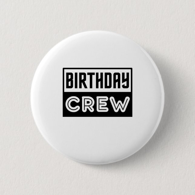 Badge Rond 5 Cm Équipage d'anniversaire, équipe d'anniversaire (Devant)