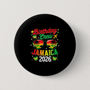 Badge Rond 5 Cm Équipage d'anniversaire Jamaïque 2026 Voyage de fa