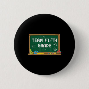 Badge Rond 5 Cm Équipe 5E Année Première Journée De La Maternelle