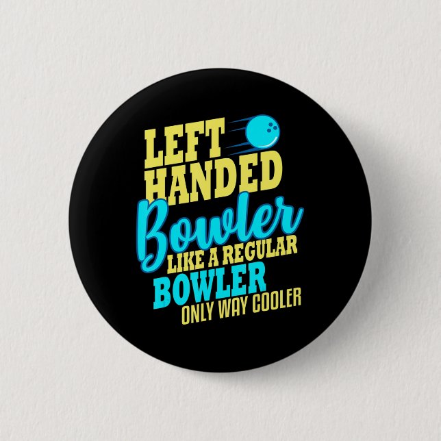Badge Rond 5 Cm Équipe Bowling Gauche Handler Fun (Devant)