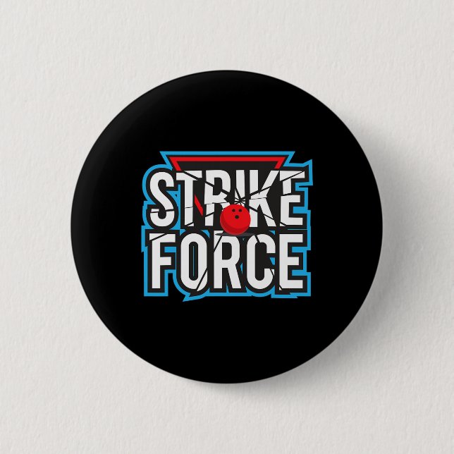 Badge Rond 5 Cm Équipe cool de Bowling Force de Bowling (Devant)