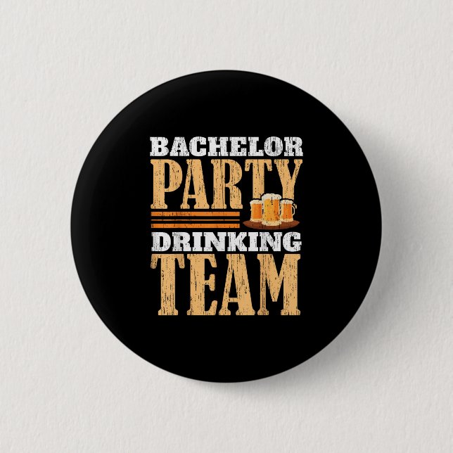 Badge Rond 5 Cm Équipe de boisson de garçon de fête de célibataire (Devant)