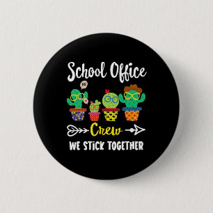 Badge Rond 5 Cm Équipe De Bureau De L'École Nous Sticks Ensemble C