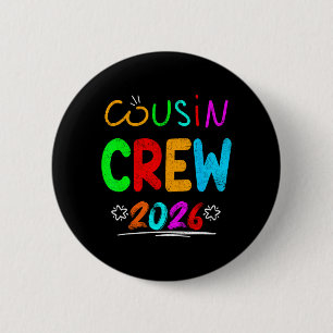 Badge Rond 5 Cm Équipe de cousins 2026 Réunion de famille Création