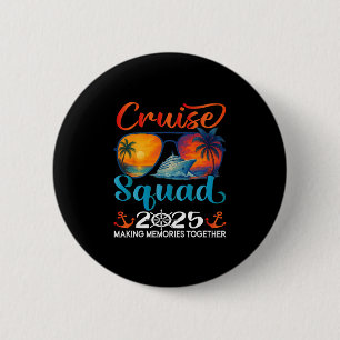 Badge Rond 5 Cm Équipe de croisière 2025 Amis Famille Vacances Cor