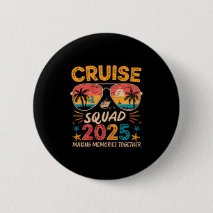 Badge Rond 5 Cm Équipe de croisière 2025 Famille de jumelage de va