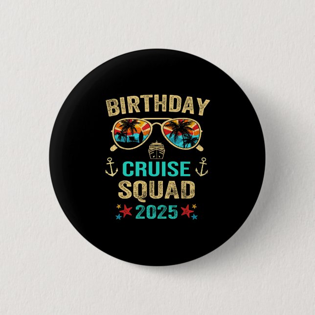 Badge Rond 5 Cm Équipe de croisière d'anniversaire 2025  (Devant)