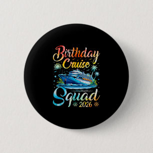 Badge Rond 5 Cm Équipe de croisière d'anniversaire 2026 Croisière