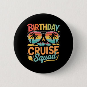 Badge Rond 5 Cm Équipe de croisière d'anniversaire Réunion de vaca