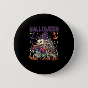 Badge Rond 5 Cm Équipe de croisière Halloween 2025 Voyage Hallowee