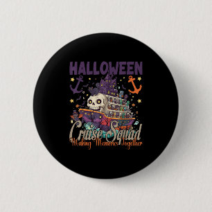 Badge Rond 5 Cm Équipe de croisière Halloween 2025 Voyage Hallowee