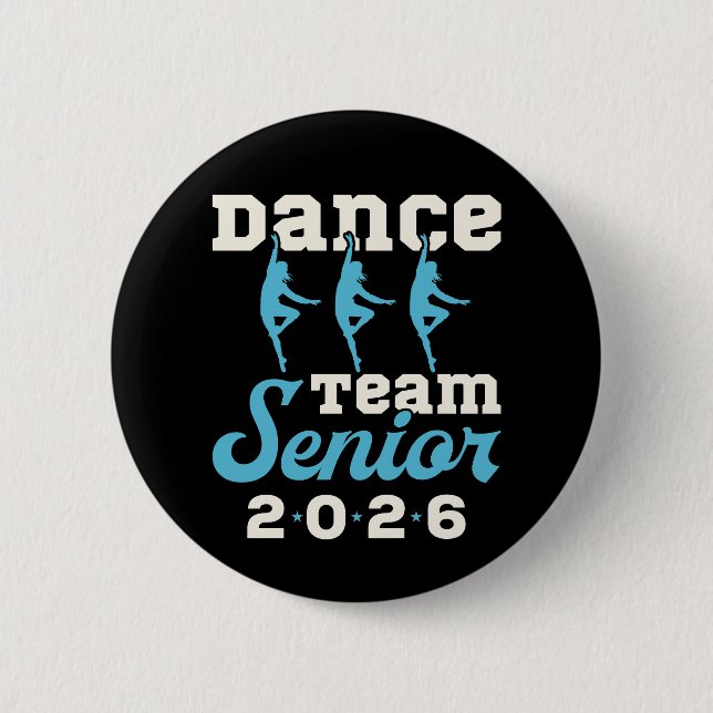 Badge Rond 5 Cm Équipe de danse Classe supérieure de 2026 (Devant)