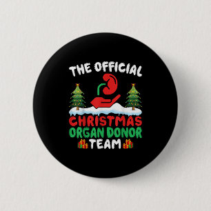 Badge Rond 5 Cm Équipe de don d'organes de Noël - Drôle de don d'o