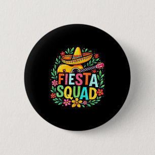 Badge Rond 5 Cm Équipe de fiesta correspondant à la fête mexicaine