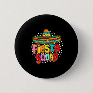Badge Rond 5 Cm Équipe de fiesta joyeuse cinco de mayo chapeau mex