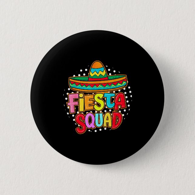 Badge Rond 5 Cm Équipe de fiesta joyeuse cinco de mayo chapeau mex (Devant)