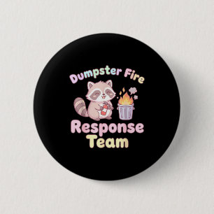 Badge Rond 5 Cm Équipe de réponse aux poubelles incendiaires Raton