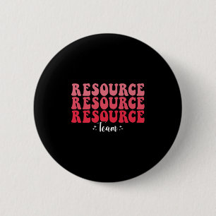 Badge Rond 5 Cm Équipe de ressources super Enseignant de l'enseign