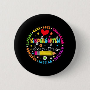 Badge Rond 5 Cm Équipe de rêve de la maternelle enseignant retour