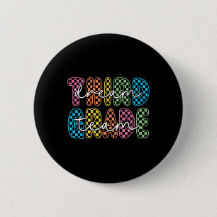 Badge Rond 5 Cm Équipe de rêve des enseignants de 3e année Troisiè